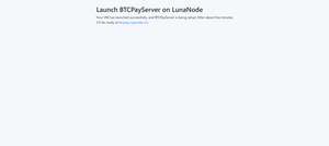 Lancement VM Confirmé BTCPayServer sur LunaNode